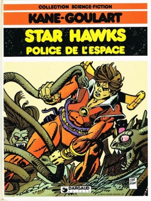 Star Hawks - Tome 2 - Police de l'espace