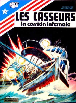 Les Casseurs - Tome 5 - La Corrida infernale (broché)