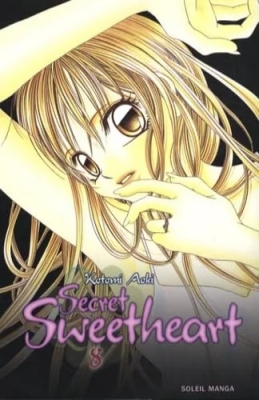 Secret sweetheart - Tome 8