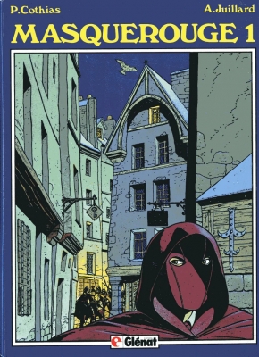 Les aventures de Masquerouge - Tome 1