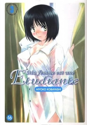 Ma femme est une étudiante - Tome 3