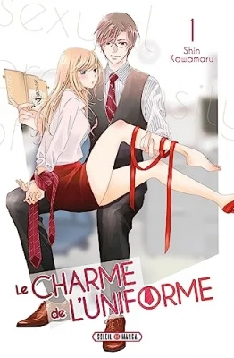 Le charme de l'uniforme Tome 1
