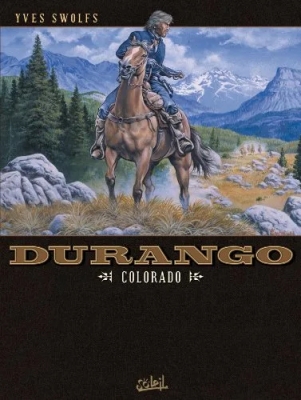Durango - Tome 11 - Colorado
