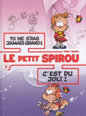 Le petit Spirou - Album double - Tome 6 - Tu ne s'ras jamais grand ! / C'est du joli ! (Petit format) (Sous Blister)