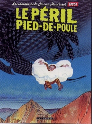 Jérôme Moucherot - Tome 3 - Le Péril pied de poule