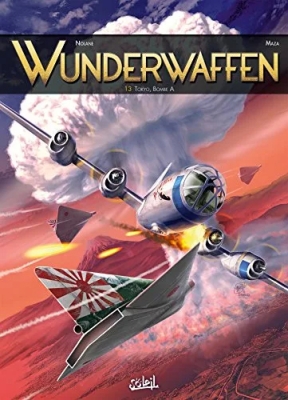 Wunderwaffen - Tome 13 - Tokyo, Bombe A