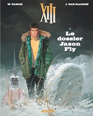 XIII - Tome 6 - Le Dossier Jason Fly