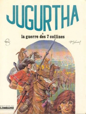 Jugurtha - Tome 5 - La guerre des 7 collines (Broché)