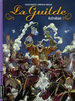 La Guilde - Tome 1 - Astraban