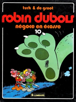 Robin Dubois - Tome 10 - Négoce En Écosse