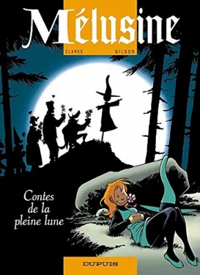 Mélusine - Tome 10 - Contes de la Pleine Lune