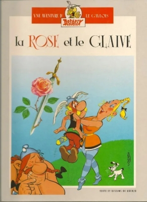 Astérix et Obélix - Tome 29 - Asterix, La Rose Et Le Glaive