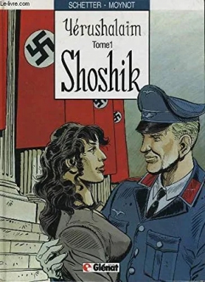 Yérushalaïm - Tome 1 - Shoshik