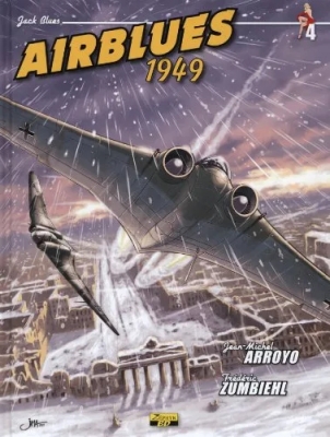 Jack Blues - Tome 4 - Airblues 1949 - Episode 1