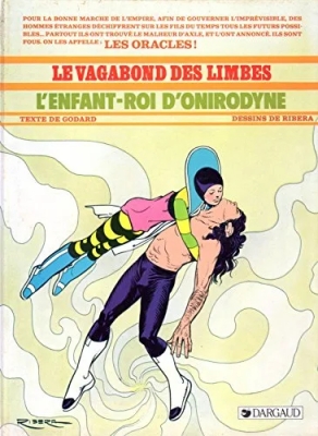 Le vagabond des Limbes - Tome 13 - L'enfant-roi d'Onirodyne