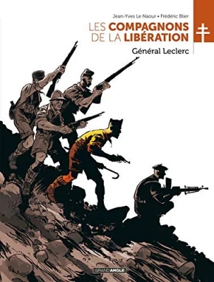 Les Compagnons de la Libération - Tome 1 - Général Leclerc