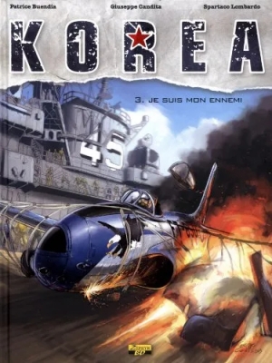Korea - Tome 3 - Je suis mon ennemi