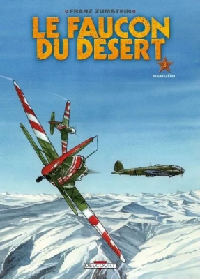 Le Faucon du désert - Tome 3 - Bergün