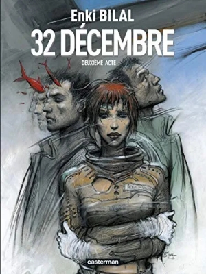 Le Monstre - Tome 2 - 32 Décembre