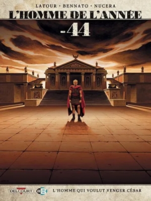 L'Homme de l'année - Tome 8 - -44 - L'Homme qui voulut venger César