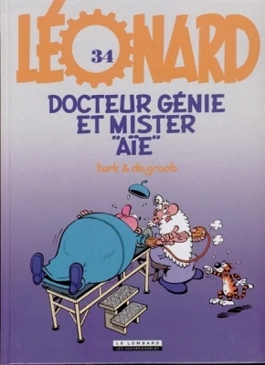 Léonard - Tome 34 - Docteur Génie Et Mister 