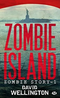 Zombie story, tome 1 : Zombie island