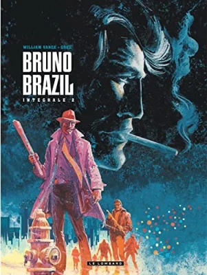 Bruno Brazil - L'Intégrale - Tome 2