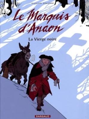 Le Marquis D'anaon - Tome 2 - La Vierge Noire