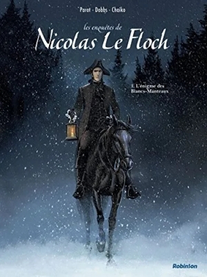Les Enquêtes De Nicolas Le Floch - Tome 1 - L'énigme des Blancs-Manteaux