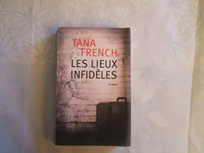 Les lieux infidèles