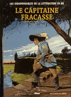 Les indispensables de la Littérature en BD - Tome 11 - Le Capitaine Fracasse