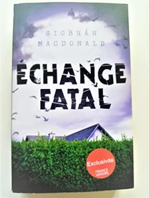 Échange fatal