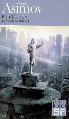 Le Cycle de Fondation, tome 1 : Fondation