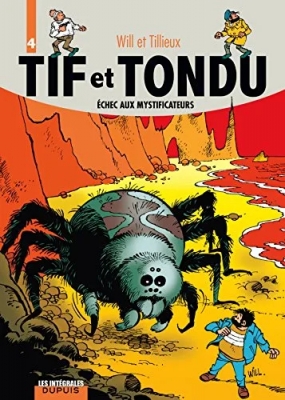Tif et Tondu - L'intégrale - Tome 4 - Échec aux mystificateurs