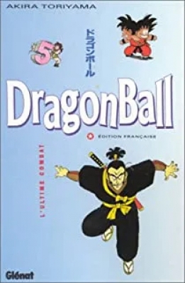 Dragon Ball, tome 5 - L'Ultime Combat