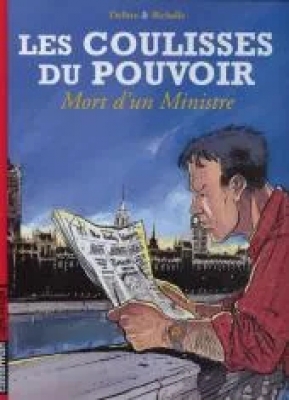 Les Coulisses du pouvoir - Tome 1 - Mort d'un ministre