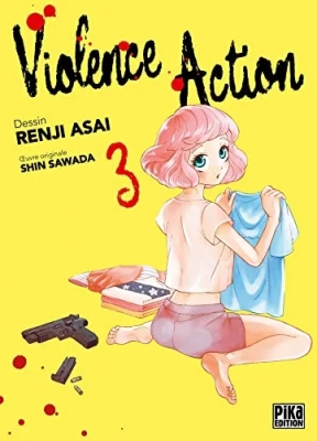 Violence Action - Tome 03