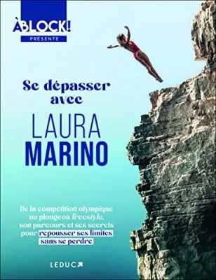 Se dépasser avec Laura Marino - De la compétition olympique au plongeon freestyle, son parcours et ses secrets pour repousser ses limites sans se perdre