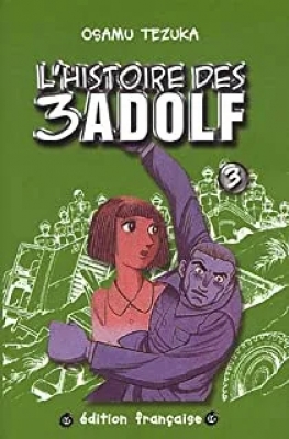L'Histoire des 3 Adolf, tome 3