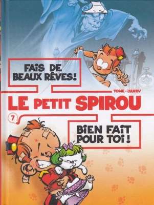 Le petit Spirou - Album double - Tome 7 - Fais de beaux rêves ! / Bien fait pour toi ! (Petit format) (Sous Blister)
