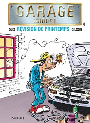 Garage Isidore - Tome 8 - Révision de printemps
