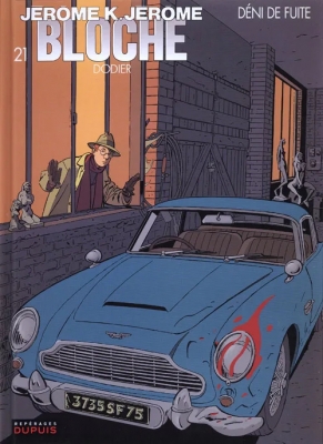 Jérôme K. Jérôme Bloche - Tome 21 - Déni de fuite