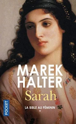 La Bible Au Féminin Tome 1 - Sarah