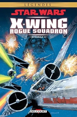 Star Wars - Legendes - X-Wing Rogue Squadron - Intégrale Tome 2