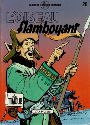 Les Timour - Tome 20- L'Oiseau flamboyant
