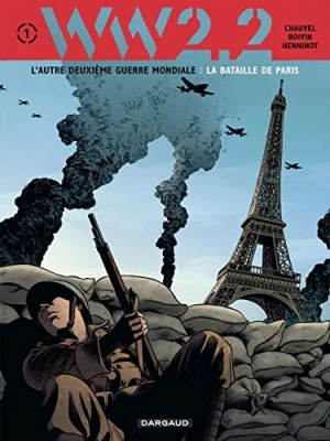 WW 2.2 - Tome 1 - La Bataille de Paris
