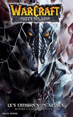 WarCraft, tome 2 - Le Puits solaire