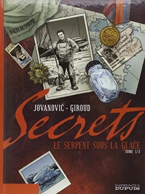 Secrets - Le serpent sous la glace - Coffret en 3 Volumes - Tomes 1 à 3
