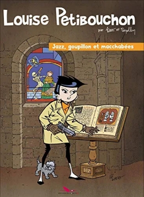 Louise Petitbouchon - Tome 2 - Jazz, goupillon et macchabées