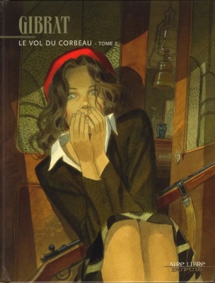 Le Vol du corbeau - Tome 2 - (E.O)